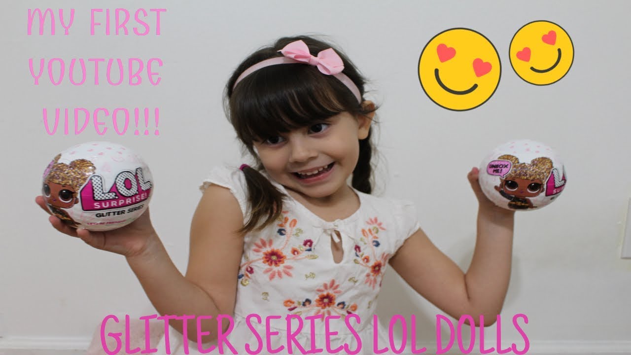 My First Youtube Video and Opening LOL Surprise Glitter Series Dolls ...
