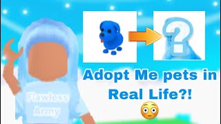 ADOPT ME PETS IN REAL LIFE?! Shocking  | ADOPT ME