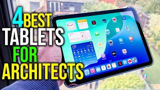 ✅Top 4: Best Tablets For Architects in 2026 Reviews - Best Tablets For Architects