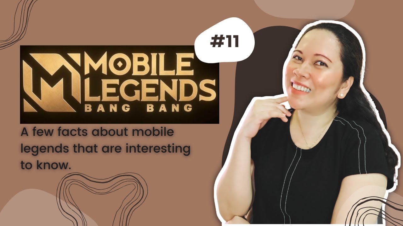 5 FACT ABOUT MOBILE LEGENDS