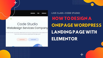 How to design a onepage wordpress landing page with Elementor | Part-2