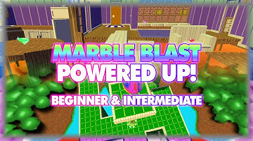 Marble Blast Powered Up! Beginner and Intermediate Levels