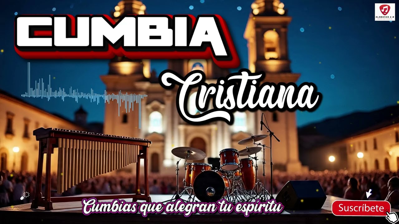 Mix Cumbia Cristiana con Marimba 2025 | ¡Cumbia Cristiana que te hará bailar y sonreír!