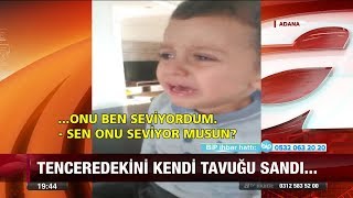 Tencerede Pişen Tavuğu Kendi Tavuğu Sandı.. - 17 Kasım 2017