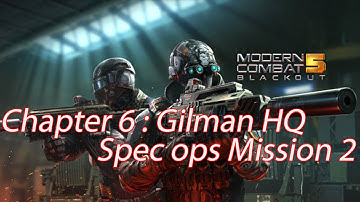Modern Combat 5:Blackout Gameplay - Chapter 6 :Gilman HQ  Spec ops Mission 2 SNIPING