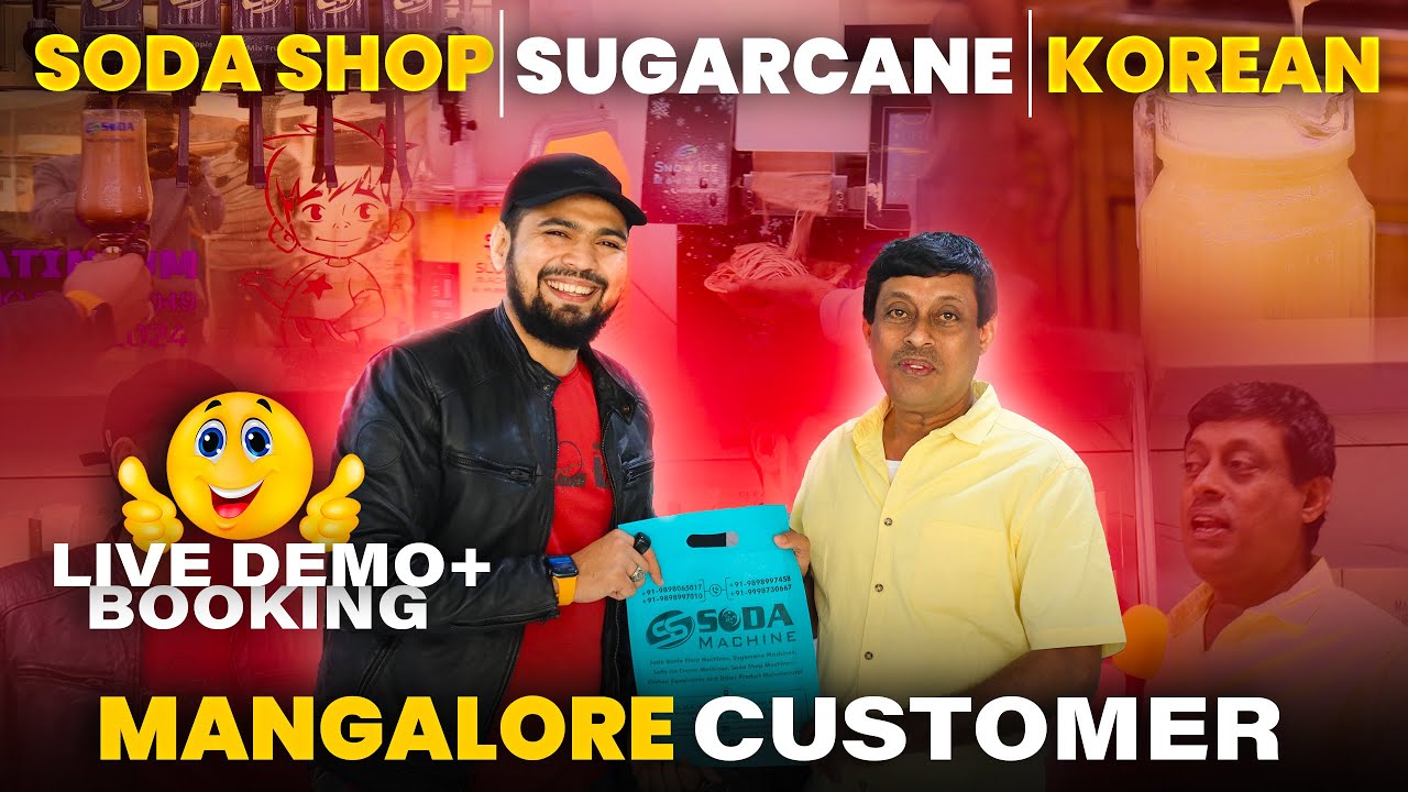 मंगलोर से कस्टमर आये है! दिया उनको लाइव डेमो: शुगरकेन, सोडा शॉप और कोरियाई मशीन का जादू! 🤤🥰
