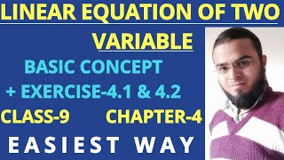 LINEAR EQUATION OF TWO VARIABLE, EXERCISE-4.1 & 4.2, CLASS-9, CHAPTER-4 ,NCERT MAHS