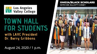 LAVC Town Hall for Students - Monday, August 24, 2020, 1:00 pm Wealth
