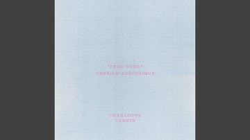 Feel Good (Version Acoustique)