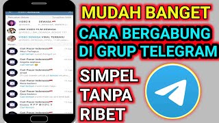 CARA BERGABUNG DI GRUP TELEGRAM . MUDAH BANGET