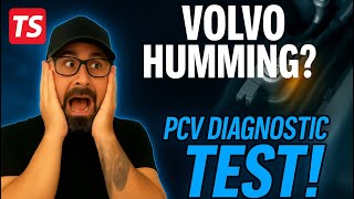 Volvo 2.0L Drive-E Humming / Whistling Noise – PCV Valve Diagnosis (2014–2021 XC90, XC60, S60)