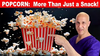 You Won't Believe What POPCORN Can Do for Your Health!  Dr. Mandell by motivationaldoc 42,913 views 2 days ago 5 minutes, 35 seconds