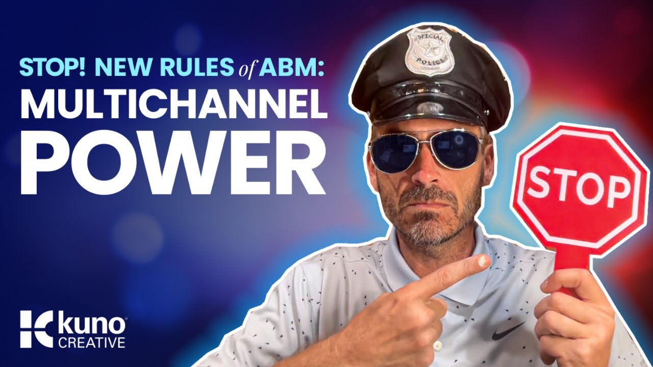 ABM Marketing - Multichannel Power in ABM | Kuno Creative - Inbound Marketing Services