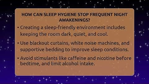 How Can Sleep Hygiene Stop Frequent Night Awakenings? - Sleep Apnea Support Network