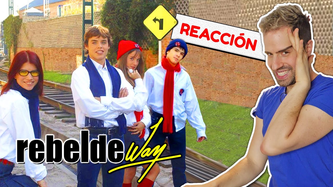 REBELDE WAY - Reaccion #1