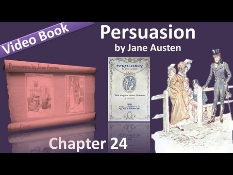 Chapter 24 - Persuasion by Jane Austen
