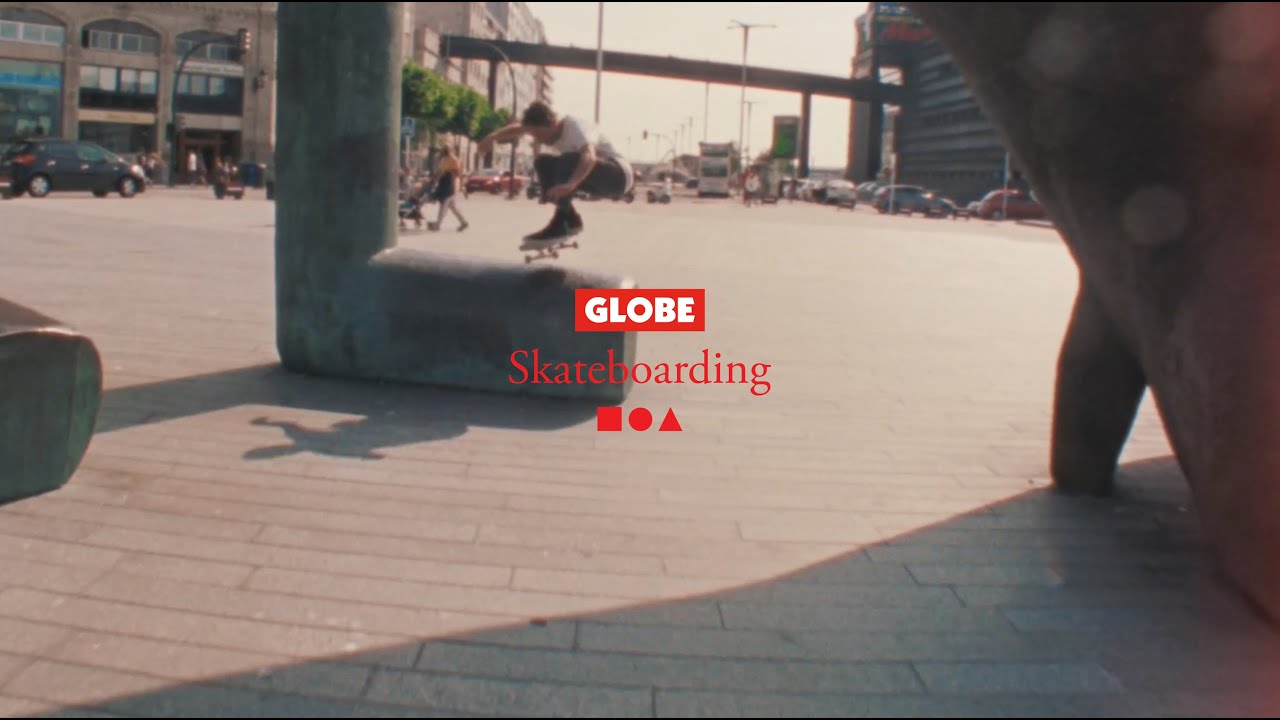 Various Places | Globe Skateboarding