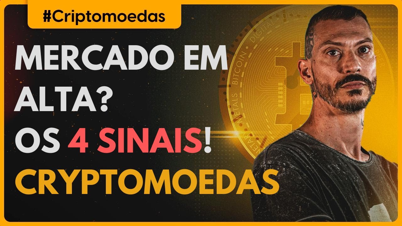 Crypto Gain - 4 SINAIS DA ALTA DO MERCADO - Criptomoedas