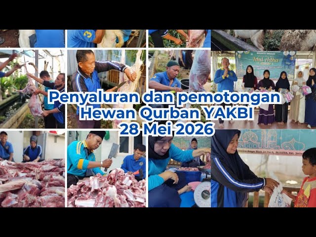 Penyaluran  & Pemotongan Hewan Qurban YAKBI 2026