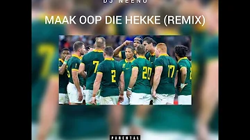 DJ Neeno - Maak Oop Die Hekke 2023