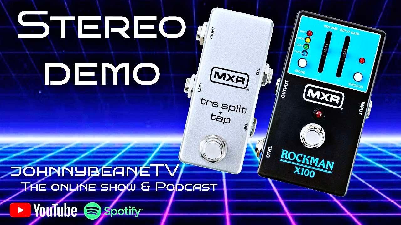 MXR Rockman X100 TRS Split STEREO Demo – Classic Boston Tones