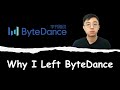 Why I Left ByteDance as a Software Engineer | 我为何离开字节跳动