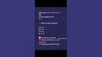 Maths faciles. Forme Algébrique d