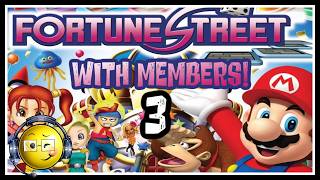 Fortune Street with Members (Play with Us!) Stream 3