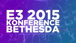 e3-2015-konference-bethesda