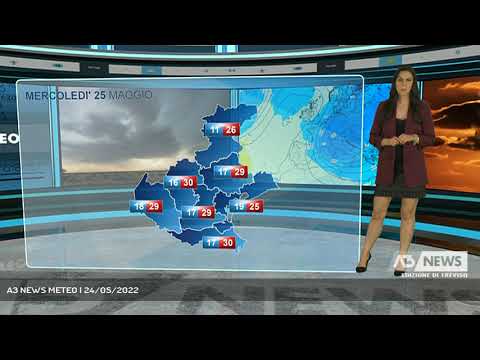 A3 NEWS METEO | 24/05/2022