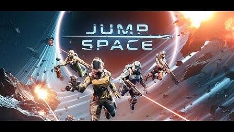 Jump Space - Space Action - Early Access Part 1