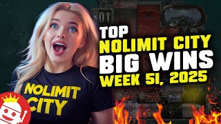 ⚡ BEST NOLIMIT CITY WINS OF WEEK 51 / 2025 ⚡ REAL PLAYER WINS!