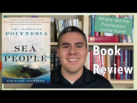 Sea People Book Review | Where Did the Polynesians Come From?