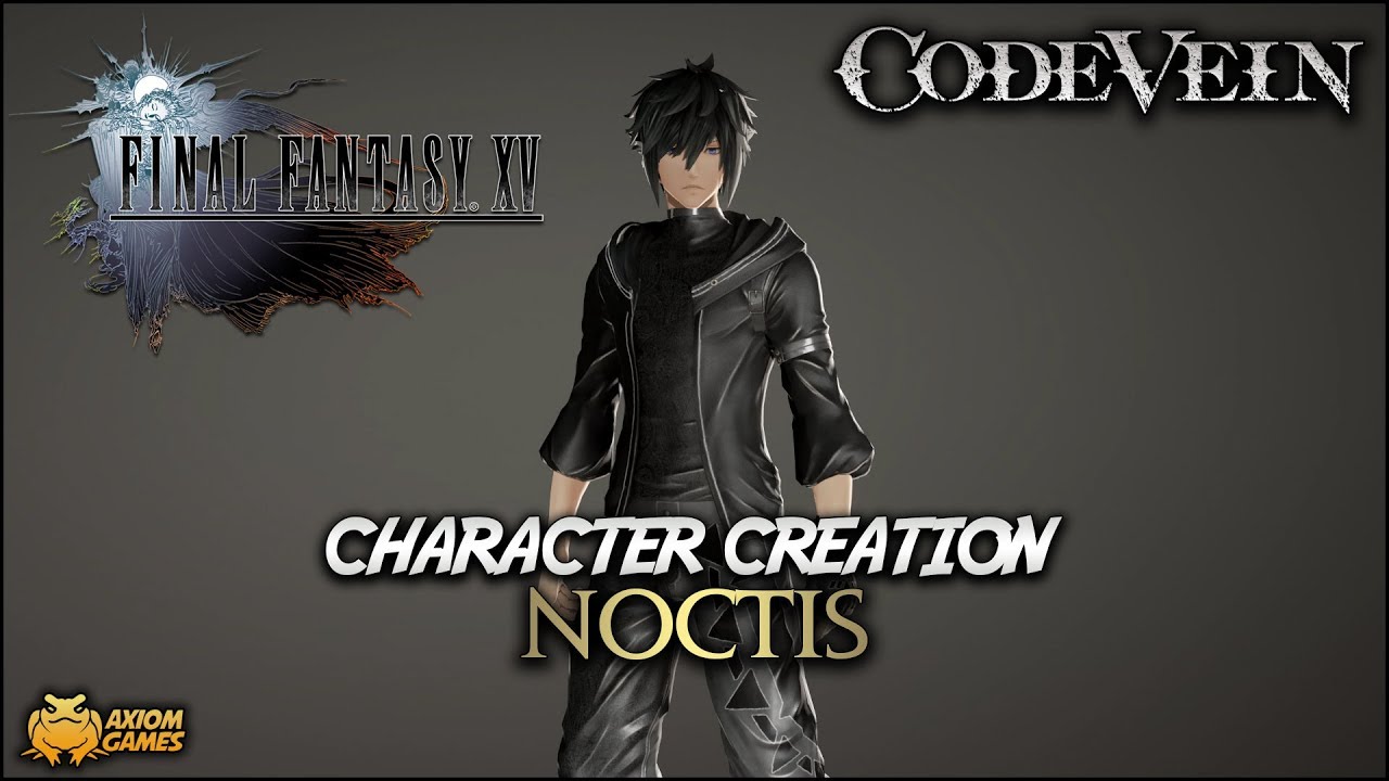 Code Vein - Noctis Character Creation (Final Fantasy XV) - YouTube