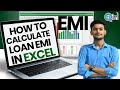 How to Calculate Loan EMI in Microsoft Excel