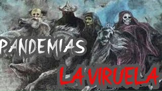 pandemias: la viruela