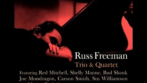Russ Freeman Trio - Joey, Joey, Joey