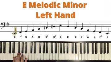 E Melodic Minor Scale - Left Hand | Trinity Grade 1 Scales