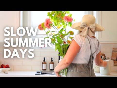 Simplifying and Slowing Down for Summer | SLOW DAYS OF SUMMER AT HOME