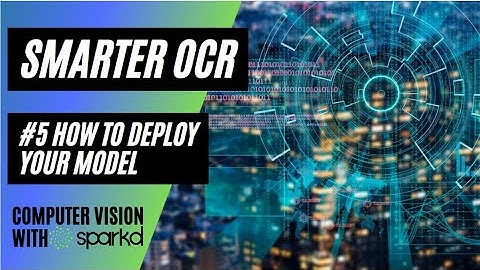 S#01E05 - How to easily deploy your Computer Vision model into Production