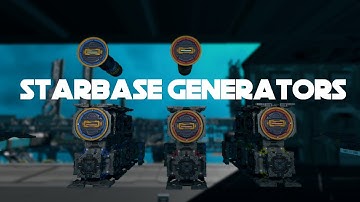 STARBASE TUTORIAL: Generators: Tiers, How to Build, and Optimization