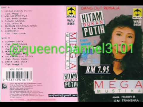 10.Cinta dan Dosa-Mega Mustika(Album Hitam Bukan Putih) Dangdut Remaja