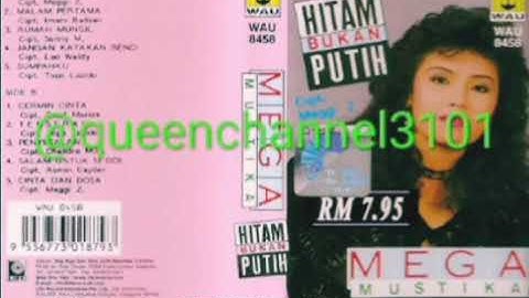 10.Cinta dan Dosa-Mega Mustika(Album Hitam Bukan Putih) Dangdut Remaja