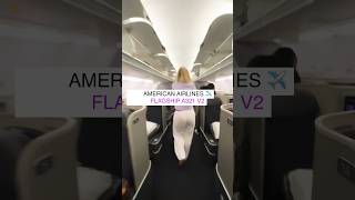 AMERICAN AIRLINES FLAGSHIP A321 - LIE-FLAT SEATS #businessclass #firstclass #luxurytravel #travel