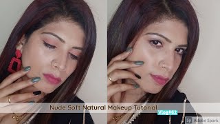 Nude Soft Natural Makeup Tutorial (Vlog#61) screenshot 5
