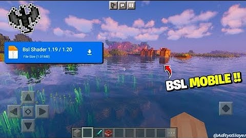 Bsl Shader Minecraft PE 1.19 / 1.20 😍 | Render Dragon [ 100 % Working ]