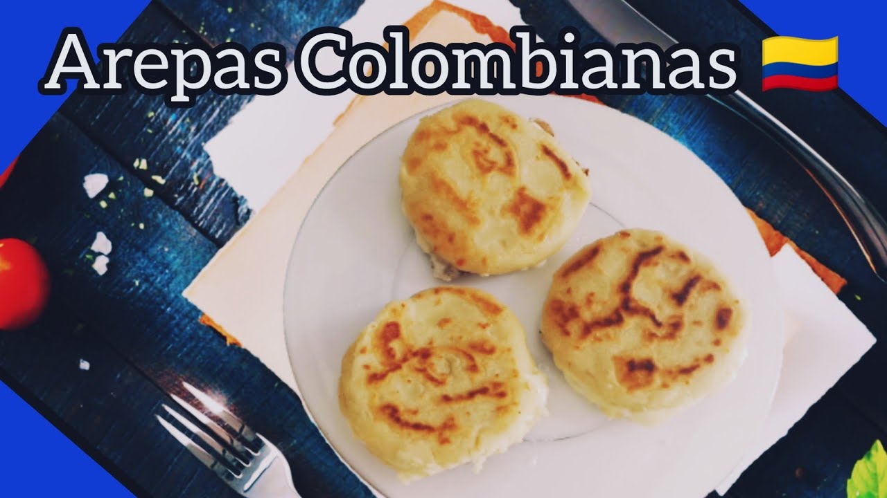 COMO HACER AREPAS DE QUESO COLOMBIANAS | Arepas Colombianas Deliciosas ...