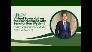 2025 Virtual Town Hall on the Environment with Senator Wyden