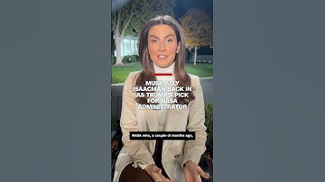 Musk ally Isaacman back in as Trump