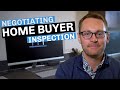 Tips for Negotiating a Home Inspection (Buyers)